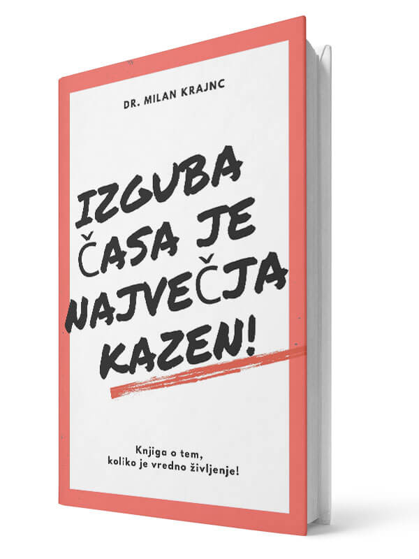 Izguba časa je največja kazen. Milan Krajnc. E-knjiga.