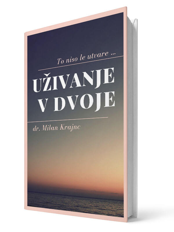 Uživanje v dvoje. Milan Krajnc. E-knjiga.