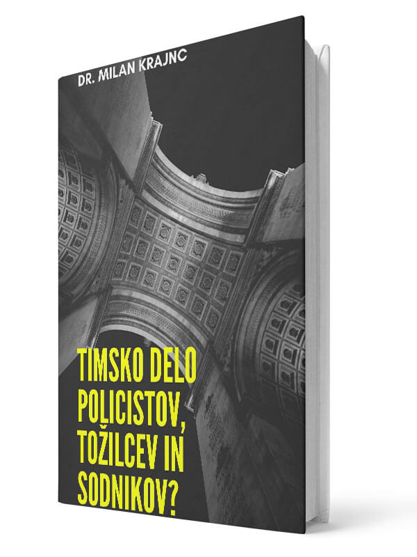 Timsko delo policistov, tožilcev in sodnikov? Trojanski konj v podzavesti Tveganje na projektih - Milan Krajnc | E-knjiga; Business Coach, Personal Coach